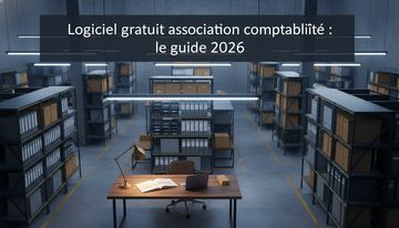 Logiciel gratuit association comptabilité : le guide 2026